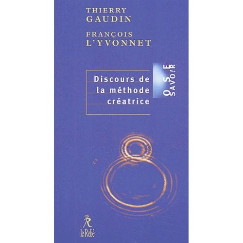 Discours De La Méthode Créatrice