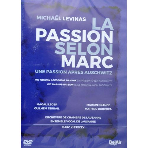 La Passion Selon Marc, Une Passion Après Auschwitz