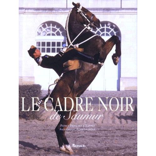 Le Cadre Noir De Saumur