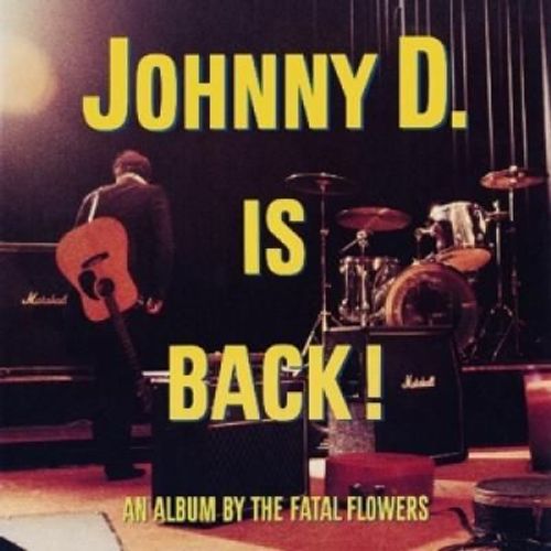 Johnny D. Is Back! Lp