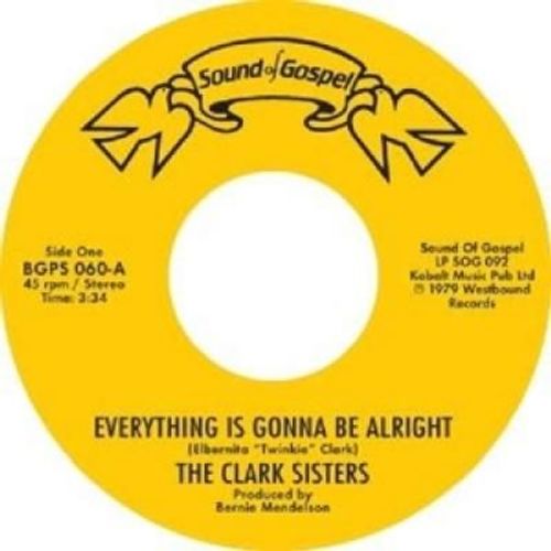 7-Everything Is Gonna Be Alright 7inch