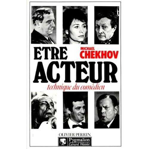 Etre Acteur - Technique Du Comédien