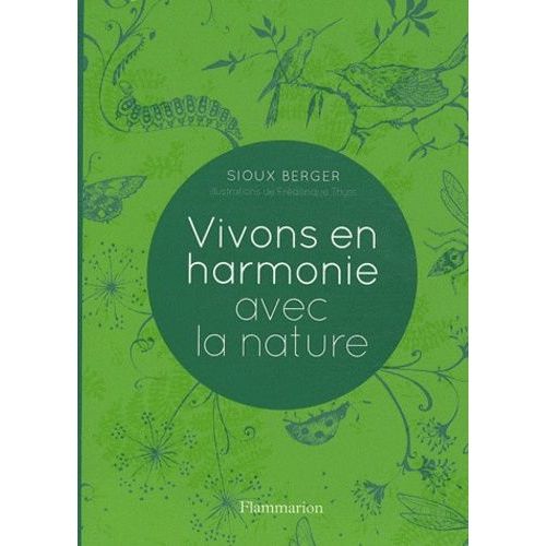 Vivons En Harmonie Avec La Nature