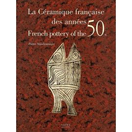 アート・デザイン・音楽 La Ceramique francaise des annees 50's 上品なブランド Pottery French Annees Des Francaise Ceramique