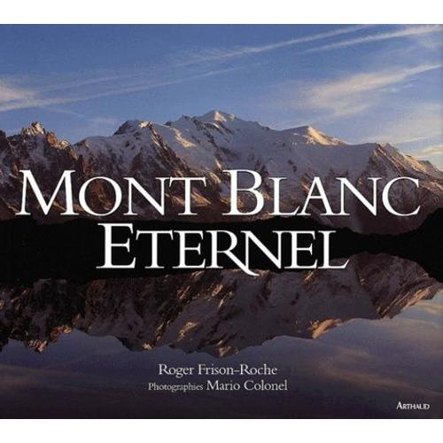 Mont Blanc Éternel