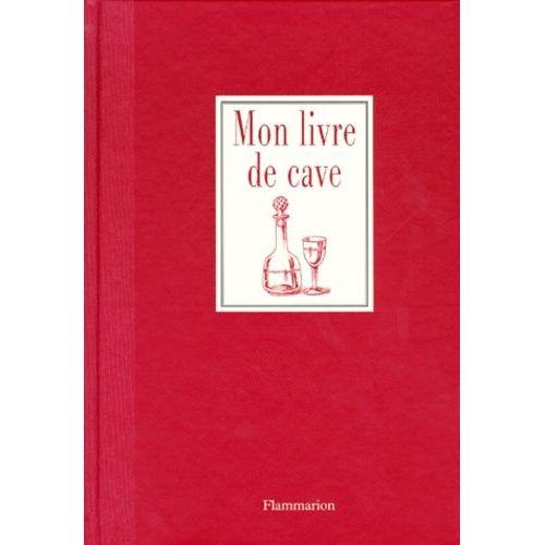 Mon Livre De Cave