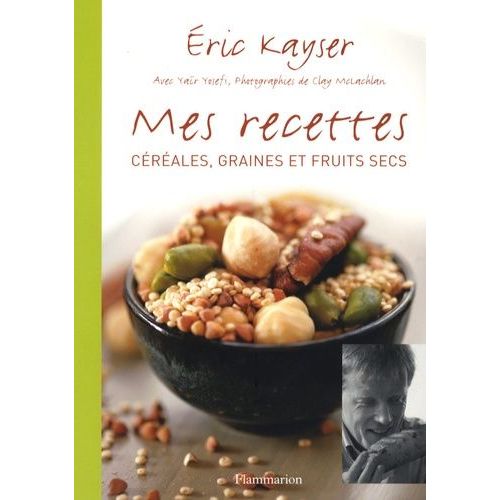 Mes Recettes - Céréales, Graines Et Fruits Secs