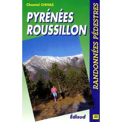 Randonnées Pédestres En Pyrénées-Roussillon