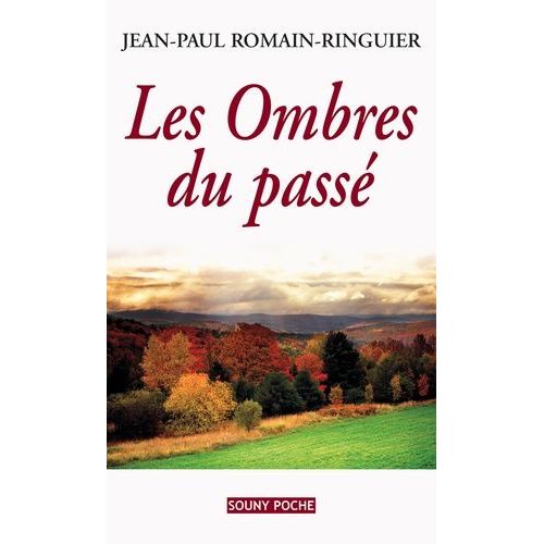 Les Ombres Du Passé