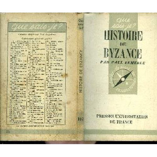 Que Sais-Je? N° 107 Histoire De Byzance
