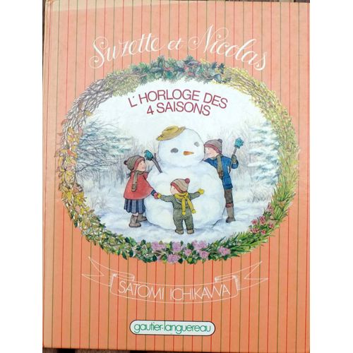 Suzette Et Nicolas L'horloge Des 4 Saisons