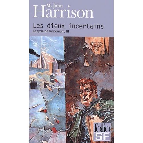 Le Cycle De Viriconium Tome 3 - Les Dieux Incertains