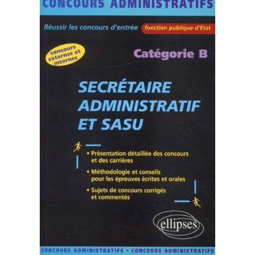 Secrétaire Administratif Et Sasu - Catégorie B