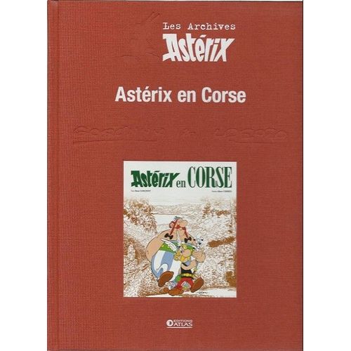 Astérix (Collection Atlas - Les Archives) 4. Astérix En Corse