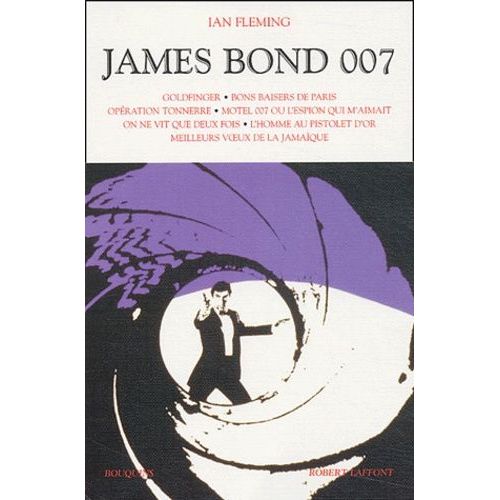 James Bond 007 Tome 2 - Goldfinger - Bons Baisers De Paris - Opération Tonnerre - Motel 007 Ou L'espion Qui M'aimait - On Ne Vit Que Deux Fois - L'homme Au Pistolet D'or - Meilleurs Voeux De...