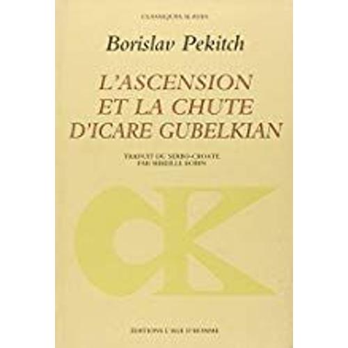 L'ascension Et La Chute D'icare Gubelkian