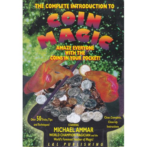 Coin Magic (Magie Avec Pièce De Monnaie) By Michael Ammar