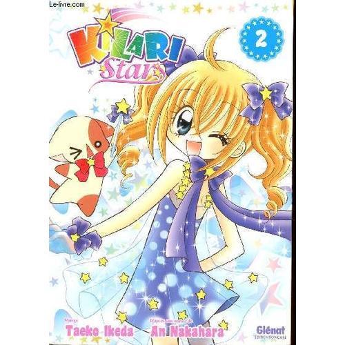 Kilari Star - Tome 2