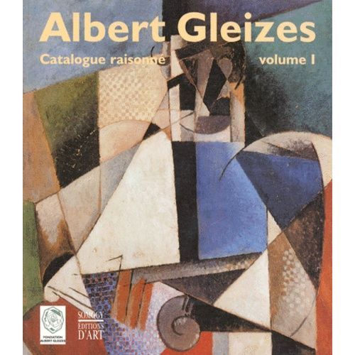Albert Gleizes Coffret 2 Volumes - Catalogue Raisonné