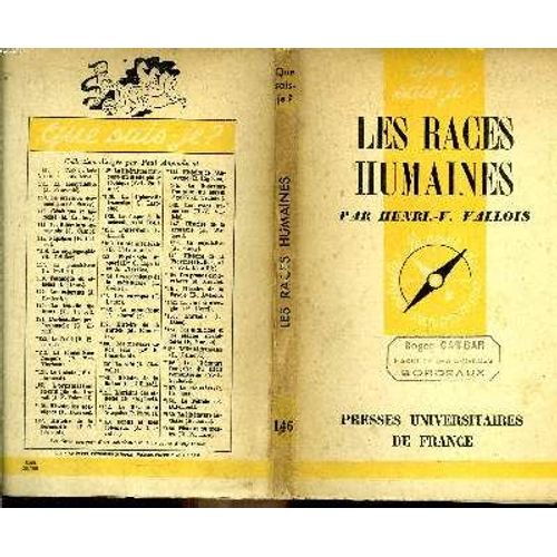 Que Sais-Je? N° 146 Les Races Humaines