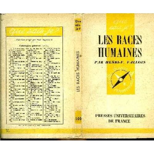 Que Sais-Je? N° 146 Les Races Humaines