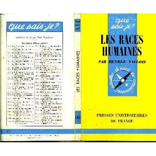 Que Sais-Je? N° 146 Les Races Humaines