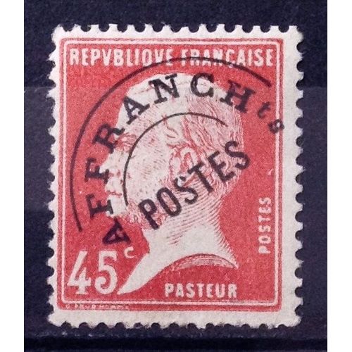 Préoblitéré Pasteur 45c Rouge (Très Joli N° 67) Neuf** Luxe (= Sans Trace De Charnière) - Cote 45,00 - France Année 1922 - N21960