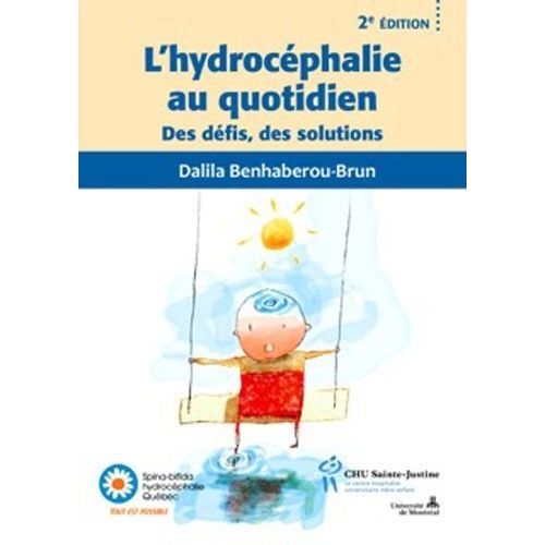 L'hydrocéphalie Au Quotidien - Des Défis, Des Solutions
