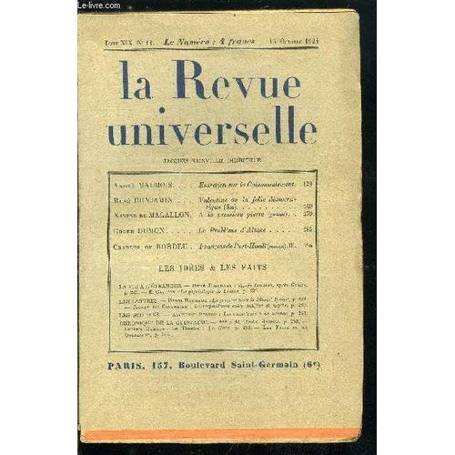 La Revue Universelle Tome 19 N° 14 - Entretien Sur Le Commandement Par André Maurois, Valentine Ou La Folie Démocratique (Fin) Par René Benjamin, A La Première Pierre Par Xavier De Magallon, Le(...)