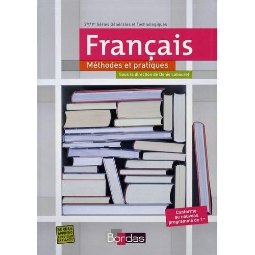 Français 2e/1e - Méthodes Et Pratiques