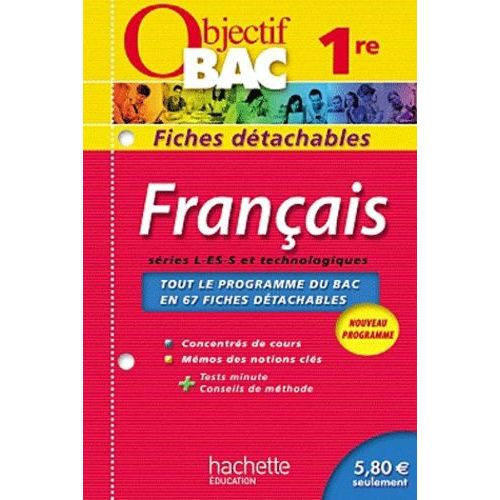 Français 1e Séries L-Es-S Et Technologiques - Fiches Détachables
