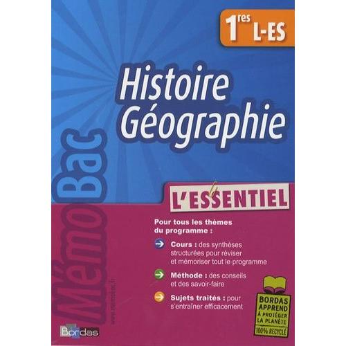 Histoire Géographie 1e L-Es - L'essentiel