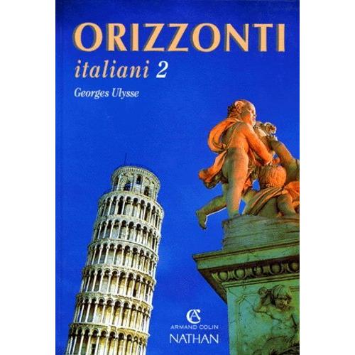 Orizzonti Italiani - Tome 2