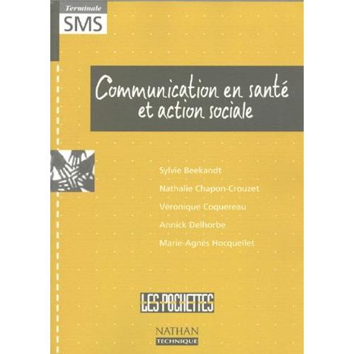 Communication En Santé Et Action Sociale, Terminale Sms