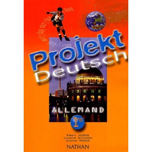Allemand 1e Projekt Deutsch