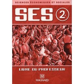 Sciences Economiques Et Sociales 2e - Livre Du Professeur