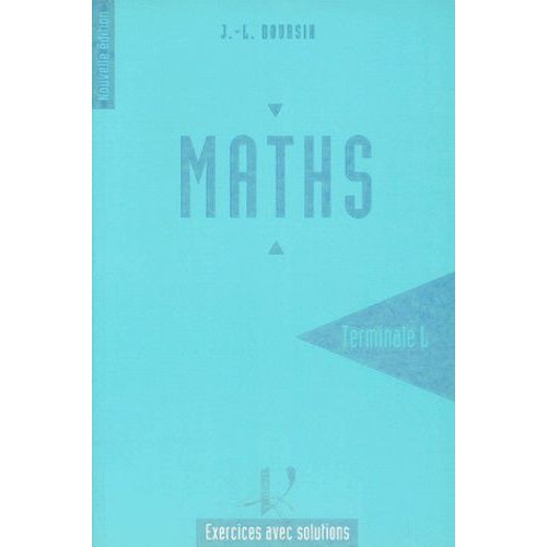 Mathématiques Terminale L Maths - Exercices Avec Solutions