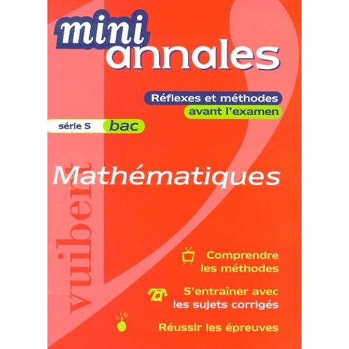 Mathématiques Bac S. - Réflexes Et Méthodes Avant L'examen