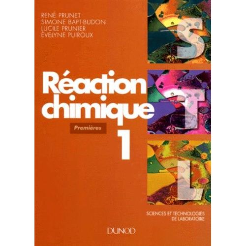 Réaction Chimique Tome 1 - Premières