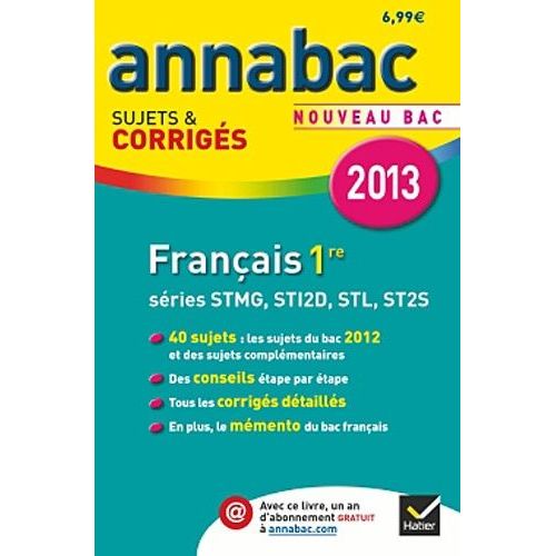 Français 1e Séries Stmg, Sti2d, Stl, St2s - Sujets Et Corrigés