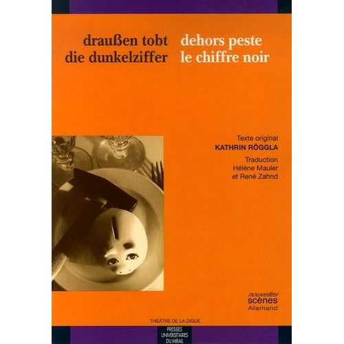 Dehors Peste Le Chiffre Noir - Edition Bilingue Français-Allemand