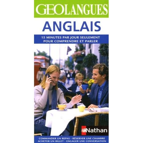 Anglais - Parlez Anglais En Y Consacrant Seulement 15 Minutes Par Jour