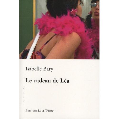 Le Cadeau De Léa