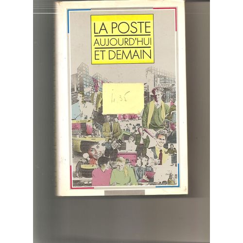 La Poste D'aujourd'hui Et Demain