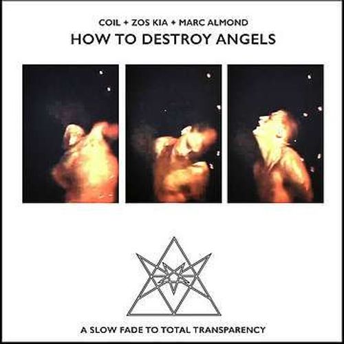 How To Destroy Angels