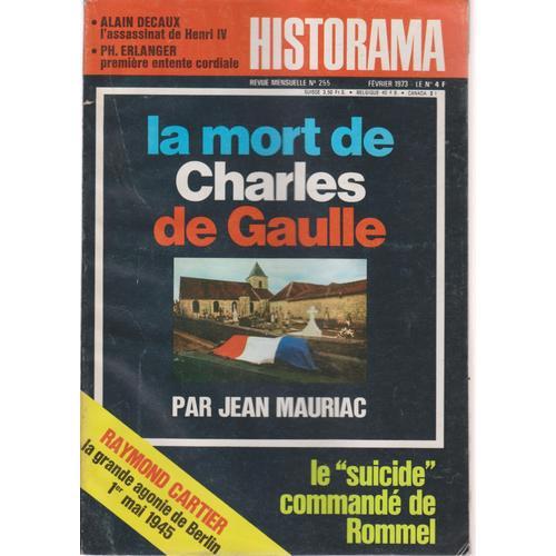 Historama 255 - La Mort De Charles De Gaulle