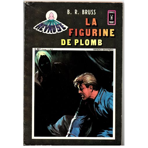 Nevrose N° 8 - La Figurine De Plomb