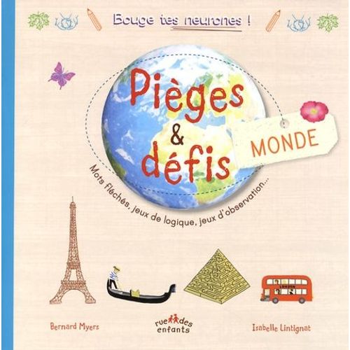 Pièges Et Défis - Monde