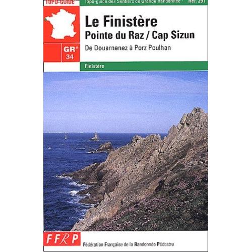Le Finistère, Pointe Du Raz / Cap Sizun - De Douarnenez À Porz Poulhan