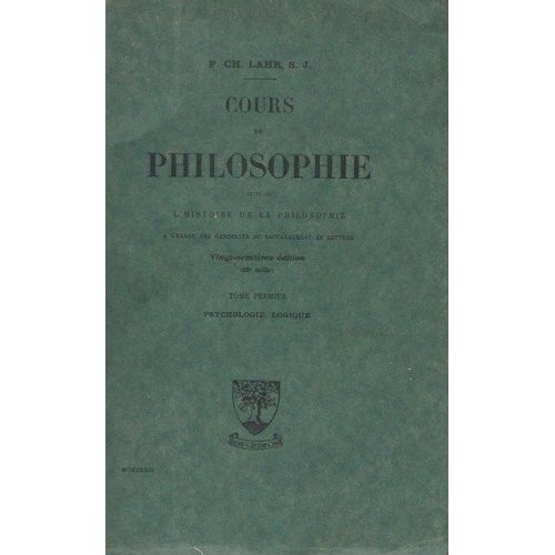 Cours De Philosophie T.1, Psychologie, Logique